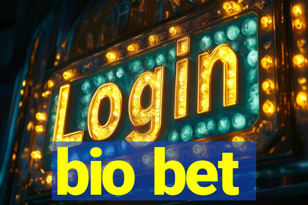 bio bet